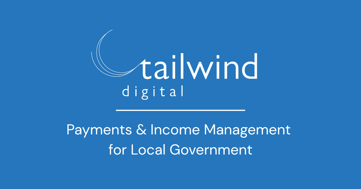 Income Management for Council Reorganisation (LGR) | Tailwind Digital